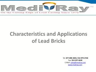 Characteristics and Application of Lead Bricks