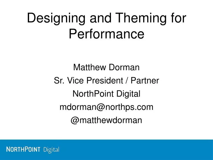designing and theming for performance