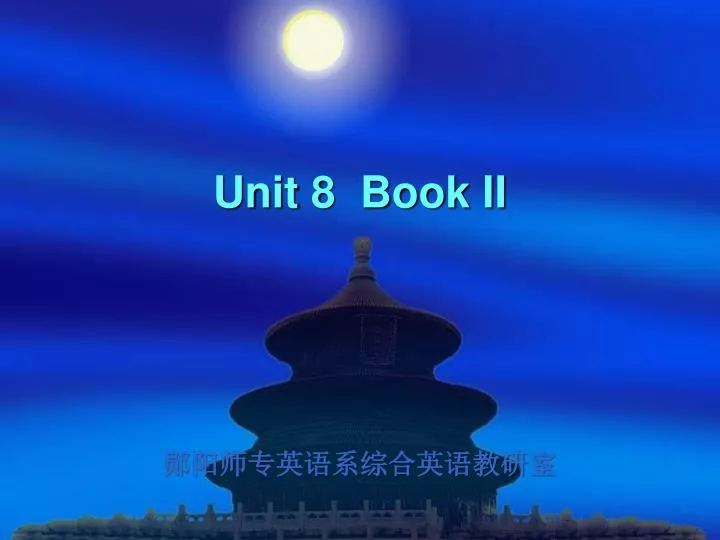 unit 8 book ii