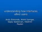 understanding how interfaces affect users - slide 1