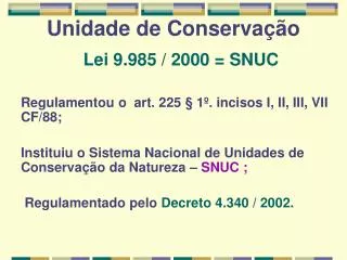 unidade de conserva o