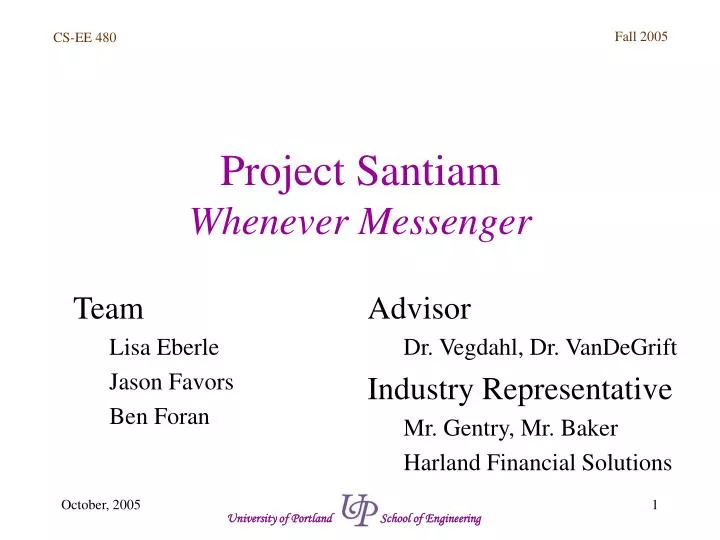 project santiam whenever messenger