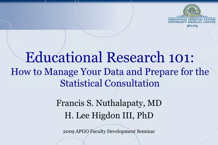 educational research 101 how to manage your data and prepare for the statistical consultation