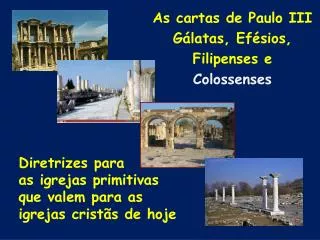 as cartas de paulo iii g latas ef sios filipenses e colossenses