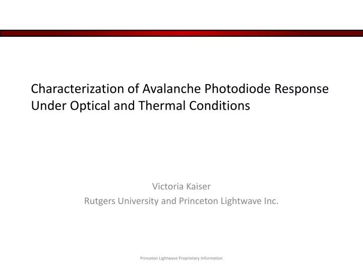 characterization of avalanche photodiode response under optical and thermal conditions