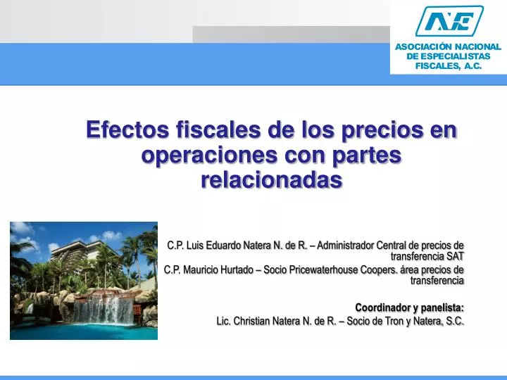 efectos fiscales de los precios en operaciones con partes relacionadas