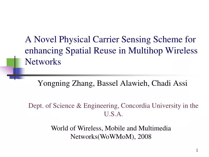 a novel physical carrier sensing scheme for enhancing spatial reuse in multihop wireless networks