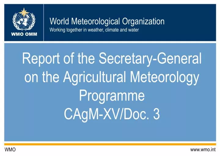 report of the secretary general on the agricultural meteorology programme cagm xv doc 3