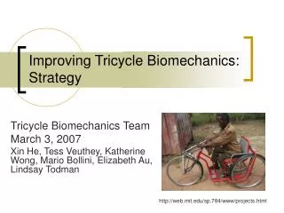 Improving Tricycle Biomechanics: Strategy