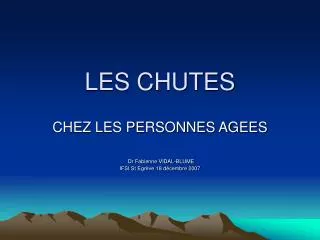 les chutes