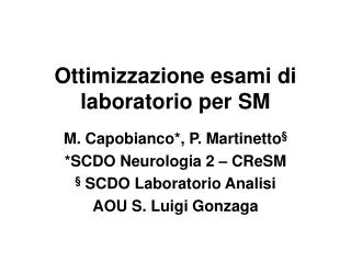 ottimizzazione esami di laboratorio per sm