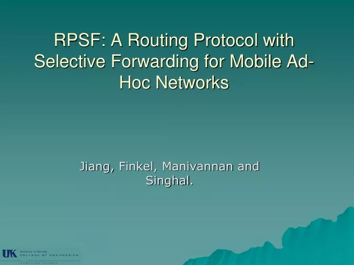rpsf a routing protocol with selective forwarding for mobile ad hoc networks