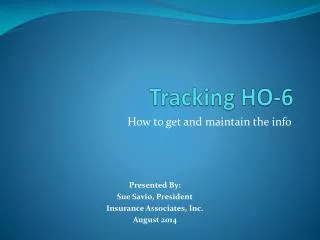 Tracking HO-6