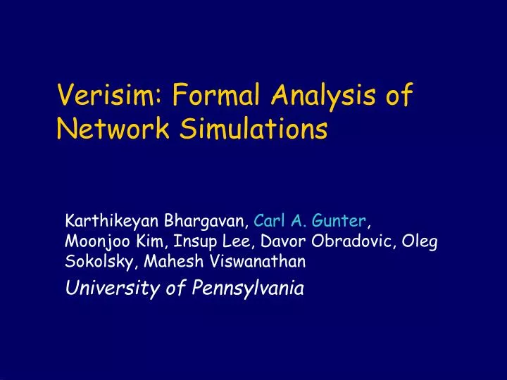 verisim formal analysis of network simulations
