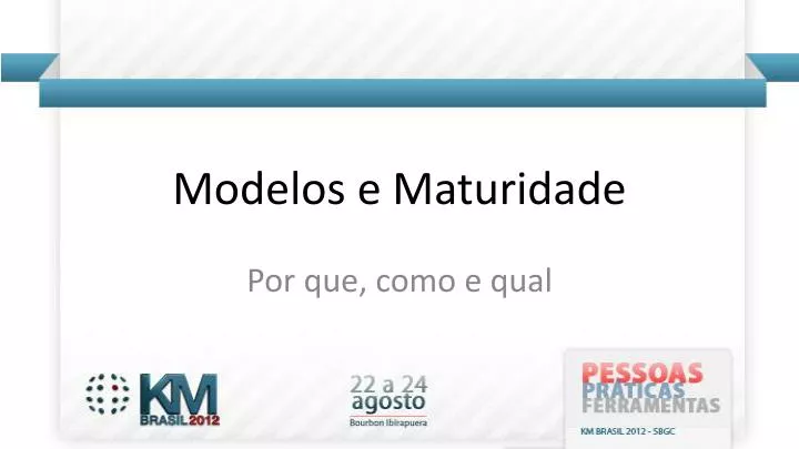 modelos e maturidade