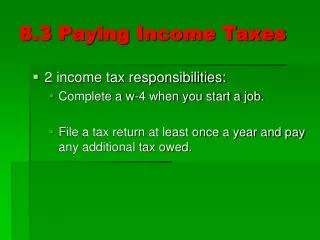 8.3 Paying Income Taxes