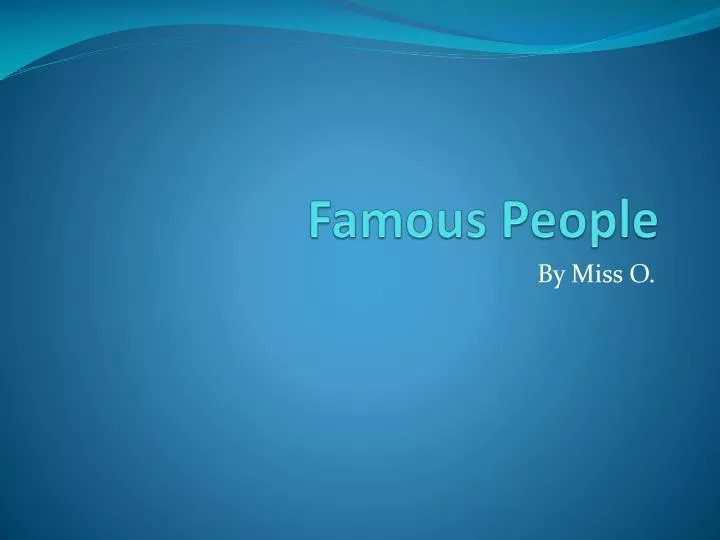 famous people