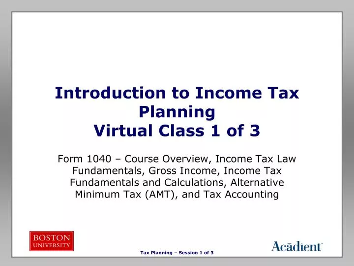 introduction to income tax planning virtual class 1 of 3
