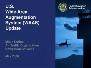 U.S. Wide Area Augmentation System (WAAS) Update
