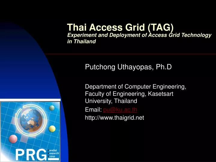 thai access grid tag experiment and deployment of access grid technology in thailand