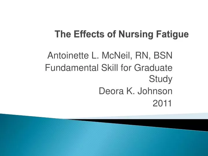 the effects of nursing fatigue