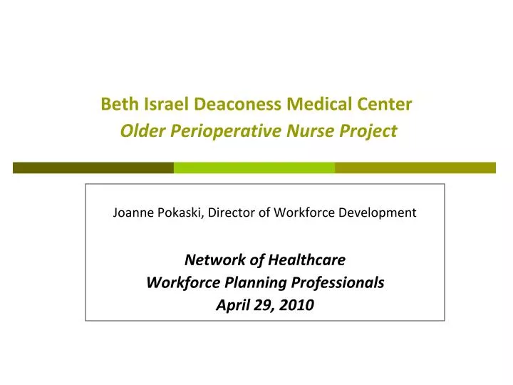 beth israel deaconess medical center older perioperative nurse project