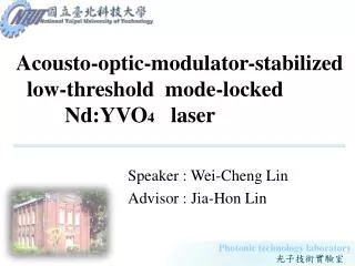 Acousto-optic-modulator-stabilized low-threshold mode-locked Nd:YVO 4 laser