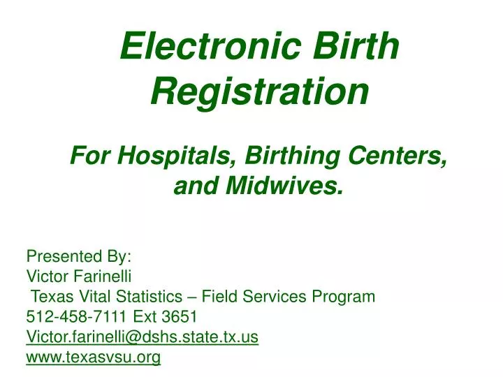 electronic birth registration for hospitals birthing centers and midwives