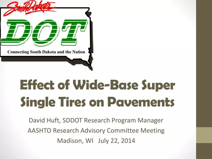 effect of wide base super single tires on pavements