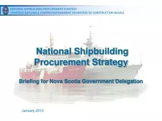 National Shipbuilding Procurement Strategy Briefing for Nova Scotia Government Delegation