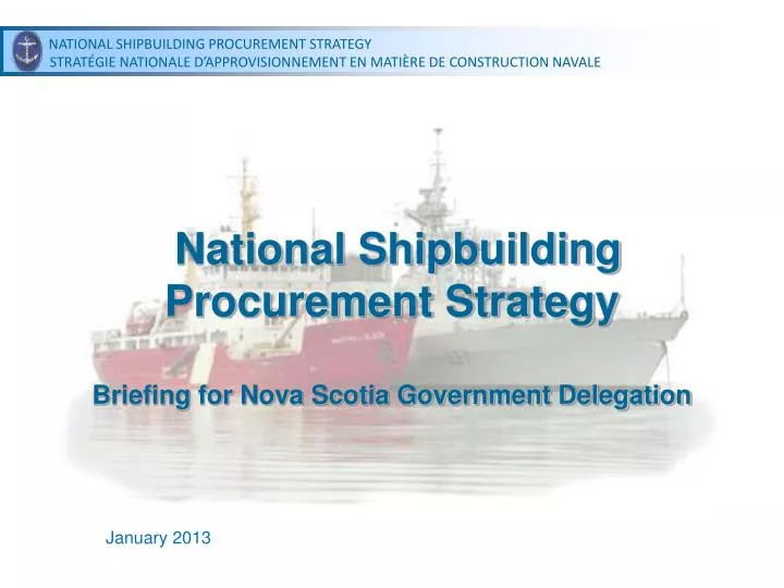 national shipbuilding procurement strategy briefing for nova scotia government delegation