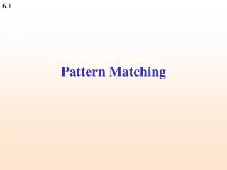 Pattern Matching