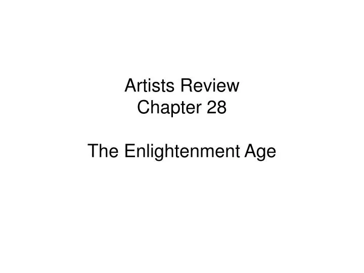 artists review chapter 28 the enlightenment age
