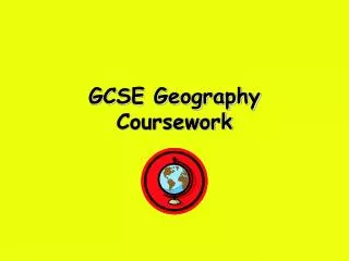 GCSE Geography Coursework