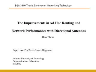 The Improvements in Ad Hoc Routing and Network Performances with Directional Antennas