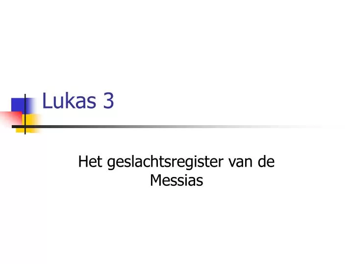 lukas 3