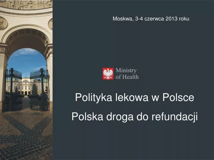 polityka lekowa w polsce polska droga do refundacji