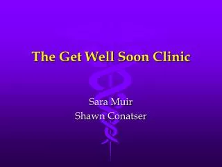 The Get Well Soon Clinic