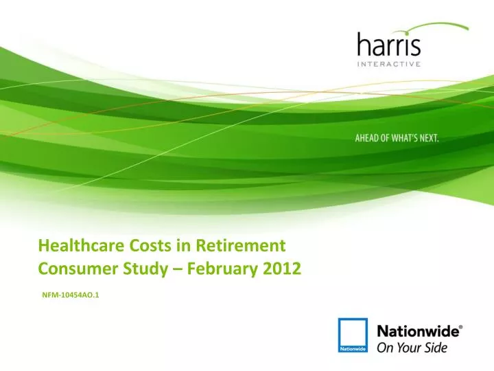 healthcare costs in retirement consumer study february 2012 nfm 10454ao 1