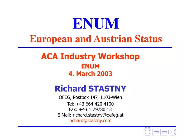enum european and austrian status