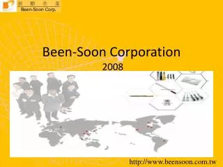 Been-Soon Corporation 2008