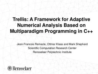 Trellis: A Framework for Adaptive Numerical Analysis Based on Multiparadigm Programming in C++