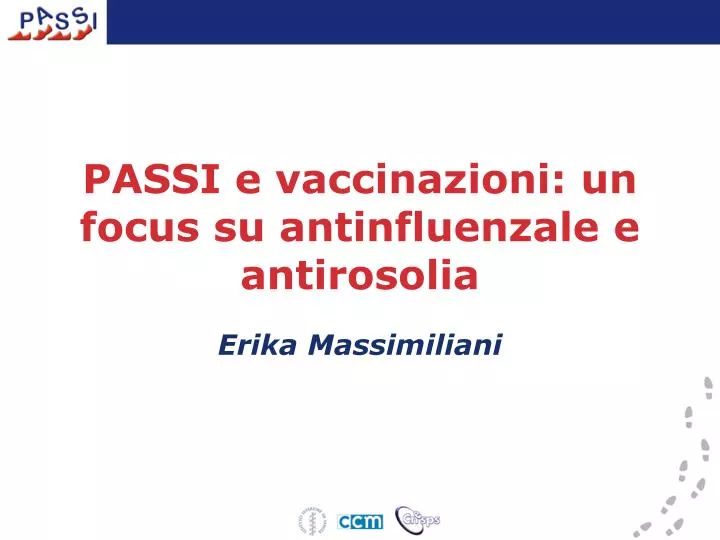 passi e vaccinazioni un focus su antinfluenzale e antirosolia