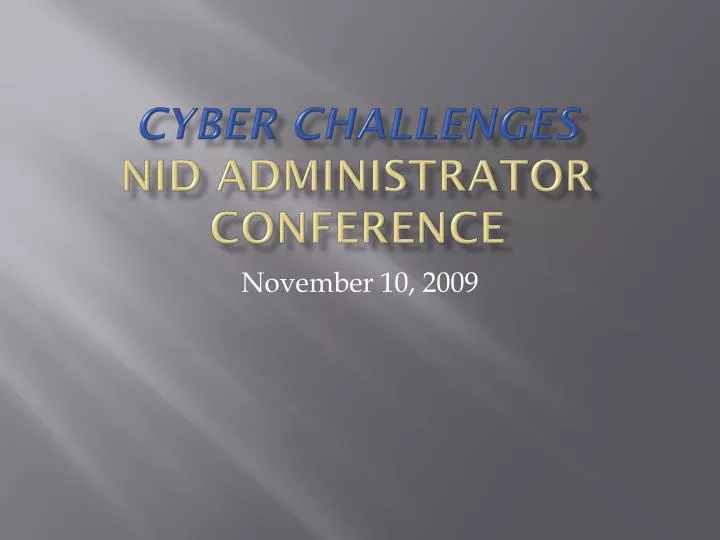 cyber challenges nid administrator conference