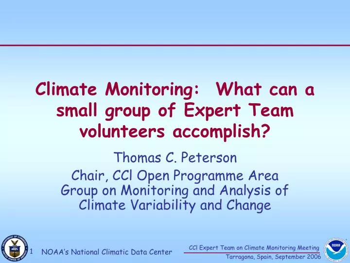 climate monitoring what can a small group of expert team volunteers accomplish