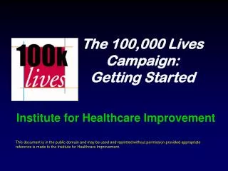 The 100,000 Lives Campaign: Getting Started