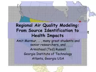 Regional Air Quality Modeling: From Source Identification to Health Impacts