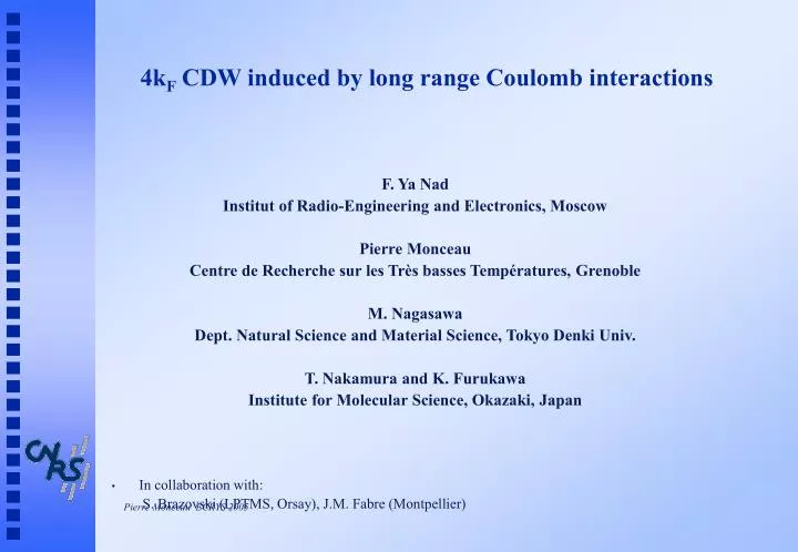 4k f cdw induced by long range coulomb interactions