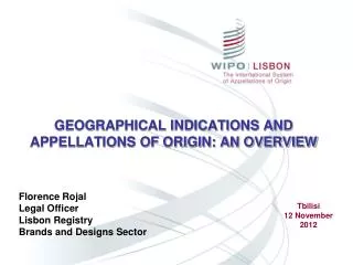 GEOGRAPHICAL INDICATIONS AND APPELLATIONS OF ORIGIN: AN OVERVIEW