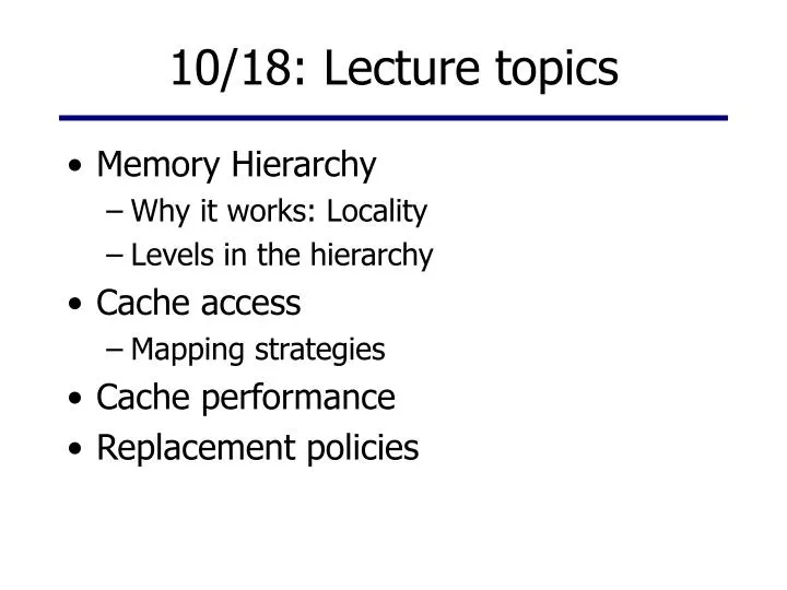 10 18 lecture topics